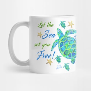 Turtles - Let the Sea set you Free! Mug